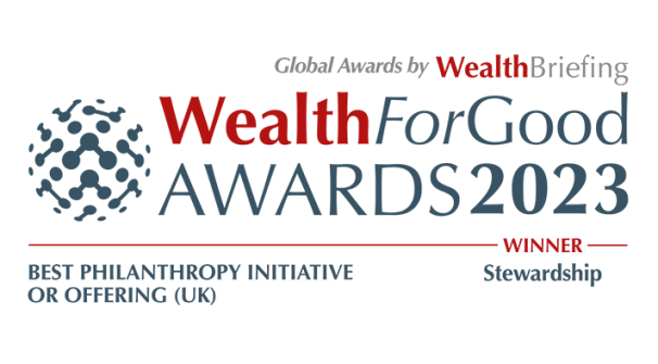 Wealth for Good Awards 2023 Best Philanthropy Initiative or Offering (UK) Winner Stewardship